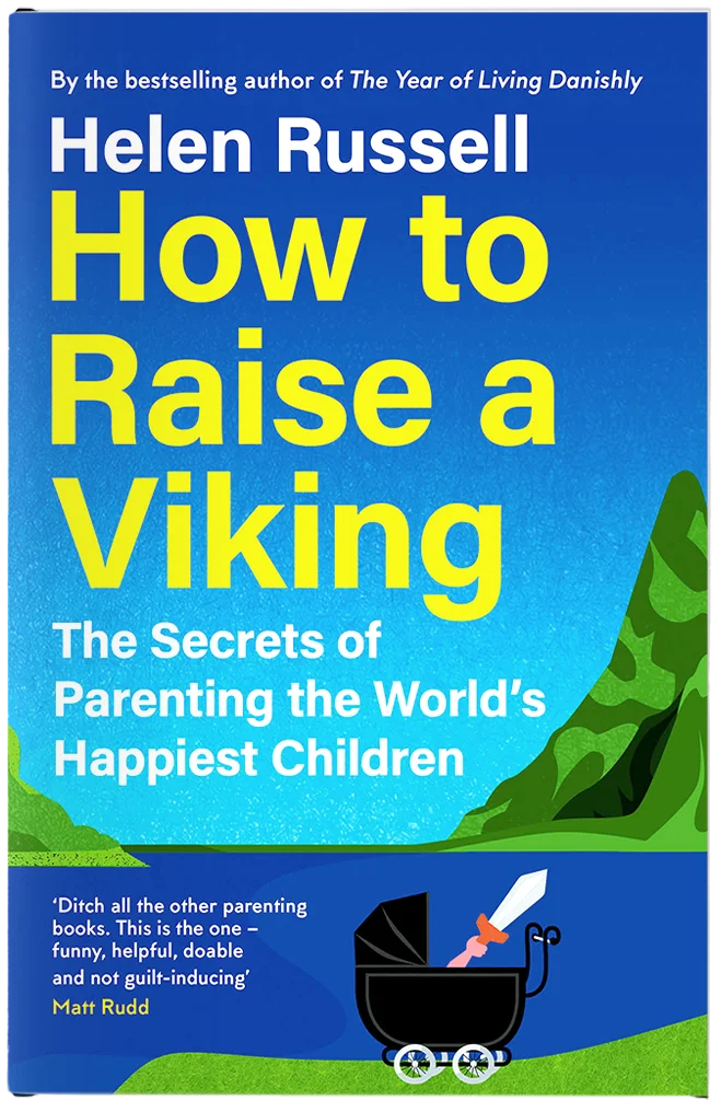 A bright yellow and blue book cover showing a black stroller with a Viking helmet and sword inside. The title, 'How to Raise a Viking,' is in large, bold yellow text, and the subtitle, 'The Secrets of Parenting the World's Happiest Children,' is written in white beneath it.